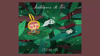 Jósean Log - Háblame de Tú (Full EP)