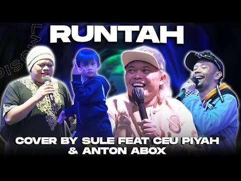 RUNTAH - DOEL SUMBANG || COVER BY SULE FEAT ANTON ABOX & CEU PIYAH (LIVE AT ASSTRO HIGLAND CIATER)