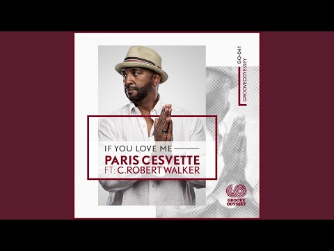 If You Love Me (feat. C. Robert Walker) (Islandgyal Dub)