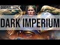 Dark Imperium Original Song