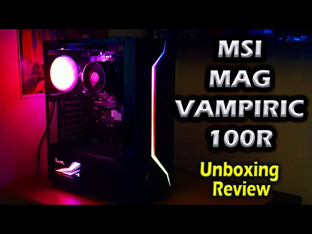 Vỏ Case MSI MAG VAMPIRIC 100R
