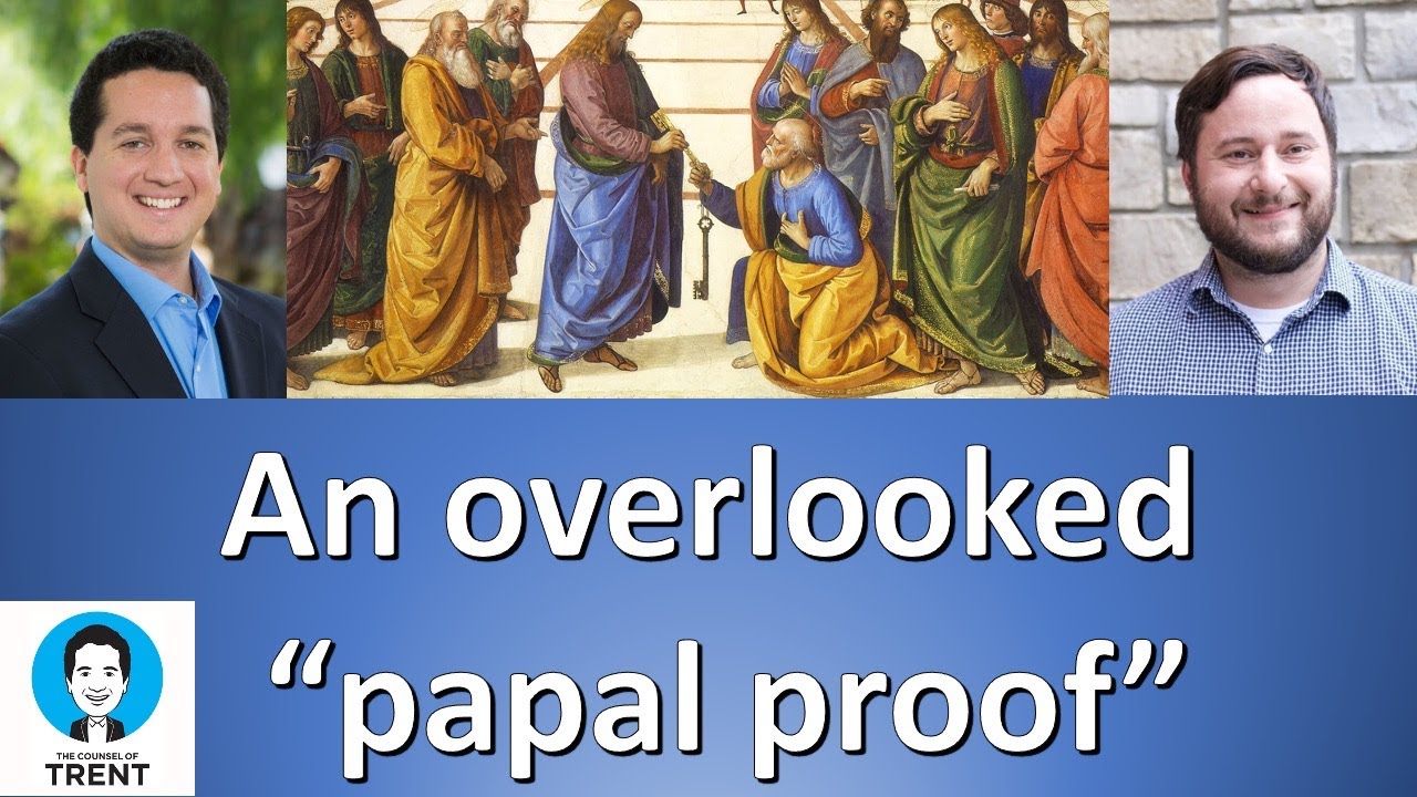 The most underrated argument for the papacy (with Joe Heschmeyer)