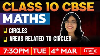 CBSE Class 10 Maths | Circles | Areas Related To Circles  | Exam Winner