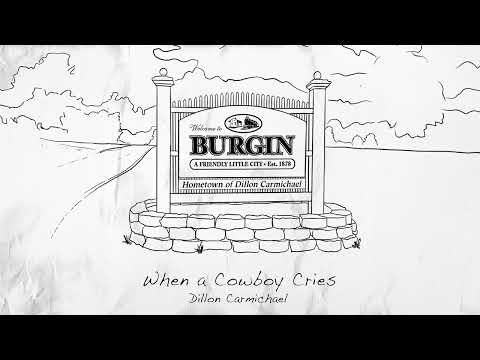 Video thumbnail for When A Cowboy Cries