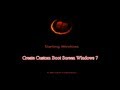 How to Change Windows Boot Screen