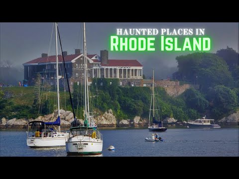 Haunted Places in Rhode Island