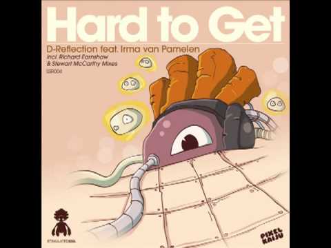 D-Reflection feat. Irma Van Pamelen - Hard To Get (Richard Earnshaw Remix)