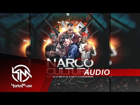 Shyno Ft Mr Fox, Reyi & Japanese - Narco Cultura | AUDIO