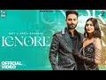 Ignore Official Video Davy Ft Simar Kaur Sweta Chauhan New Punjabi Song 2025 Prime Records