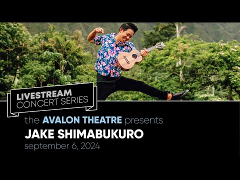 Jake Shimabukuro LIVE at the Avalon Theatre