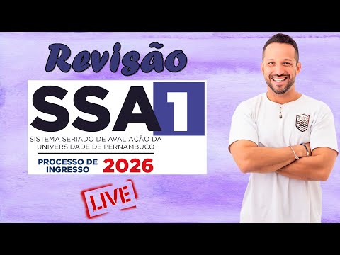 Revisão Final SSA 1 2025 - Biologia - Live 2 - Resolução de Questões