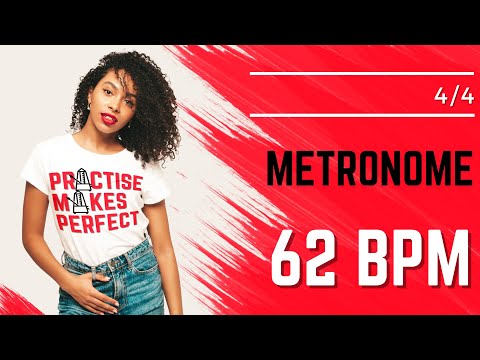 💪 🎼 METRONOME 62 BPM 4/4