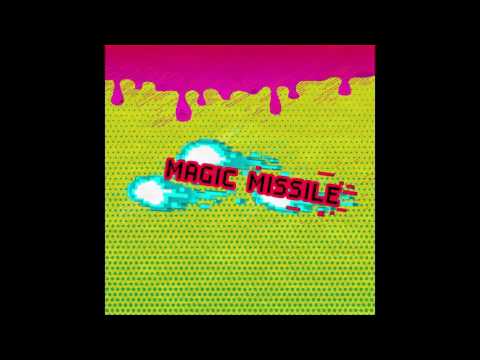 MAGIC MISSILE [HARDCORE]