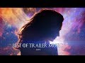 Top 10 Best Of Movie Trailer Music Of 2019 Best Epic Music