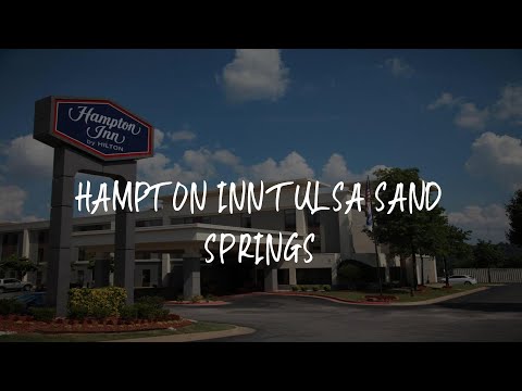 Hampton Inn Tulsa Sand Springs Review - Tulsa , United States of America