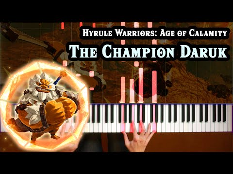 Hyrule Warriors: Age of Calamity - The Champion Daruk [Piano Tutorial][How To Play][Sheet Music]