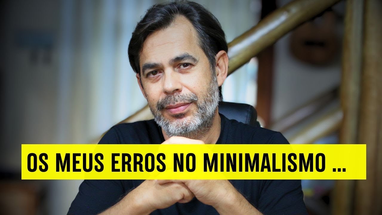 Erros que cometi em 8 anos de minimalismo e você pode evitar