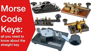 Morse Code Keys: straight or pump handle #morsecode #morsekeys #morsecodekeys