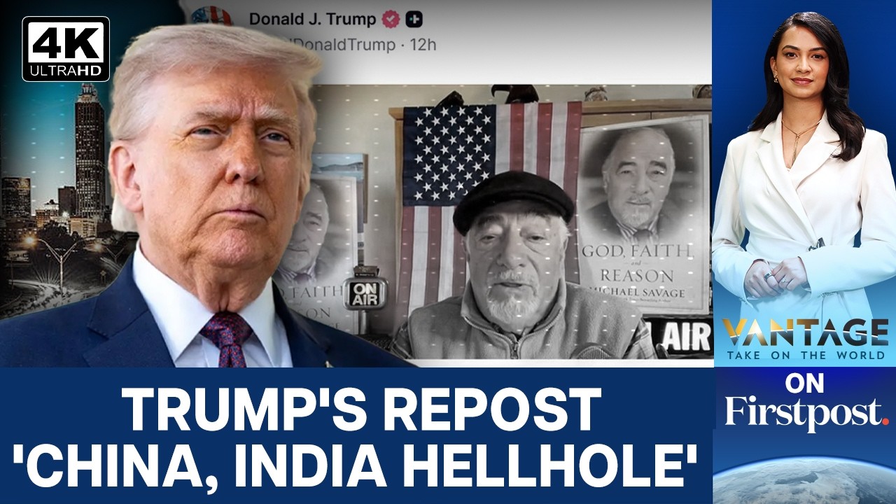 Trump Reposts Savage Nation Video that Calls India ‘Hellhole’ | Vantage on Firstpost | 4K