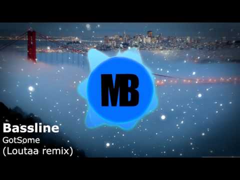 Bounce | GotSome Ft. The Get Along Gang - Bassline (Loutaa Remix)