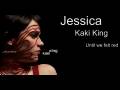 Kaki King - Jessica 