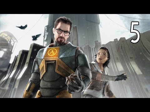 Half-Life 2 - Walkthrough Part 5 Gameplay