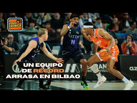 📹 Video Chronicle | Valencia Basket makes history in Miribilla: scoring record and exhibition (72...