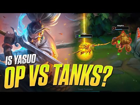 How to play Yasuo into TANKS