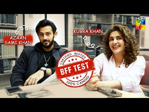 BFF Quiz With Azaan Sami Khan & Kubra Khan | Meri Tanhai | Fun BTS Moments! HUM TV