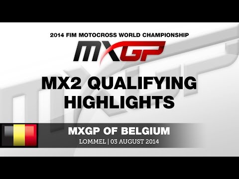 MXGP of Belgium 2014 MX2 Qualifying Highlights - Motocross