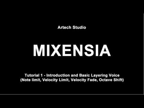 Artech Studio Mixensia Tutorial 1 - Introduction, Basic Layering Voice