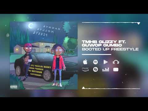 Tmhb Glizzy Ft Guwop Gumbo - BOOTED UP FREESTYLE #FREECOMP ( Official Audio 2020)