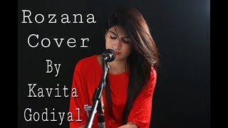 Rozana || female cover version by Kavita Godiyal || Naam shabana || shreya ghoshal || Tillstar
