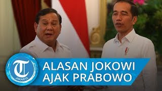 Alasan Jokowi Pilih Prabowo Bergabung Menjadi Menteri Pertahanan