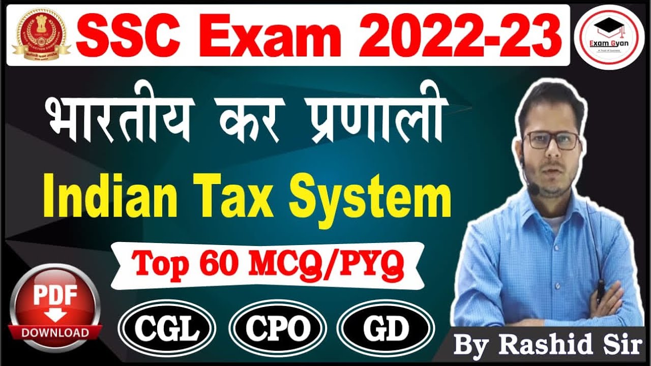 50 MCQ/PYQ Taxation System || GST & Taxes || SSC CGL/GD/CPO/CHSL/STENO || Rashid Sir