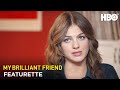 Behind The Scenes Of My Brilliant Friend Season 3 | HBO