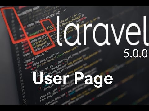 Laravel tutorial step by step 3 User page