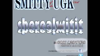 Smitty - She Real Wit It ft. Tab The Boss Lady