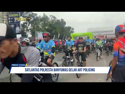 SAT LANTAS POLRESTA BANYUMAS GELAR ART POLICING