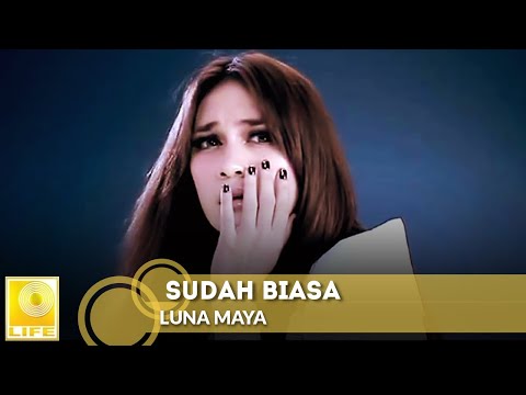Luna Maya - Sudah Biasa (Official Music Video)