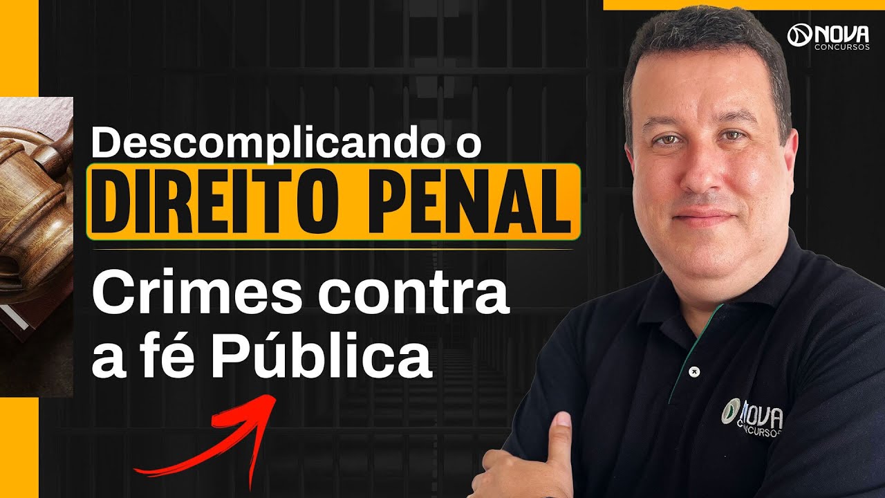 Descomplicando o Direito Penal - Crimes contra fé pública