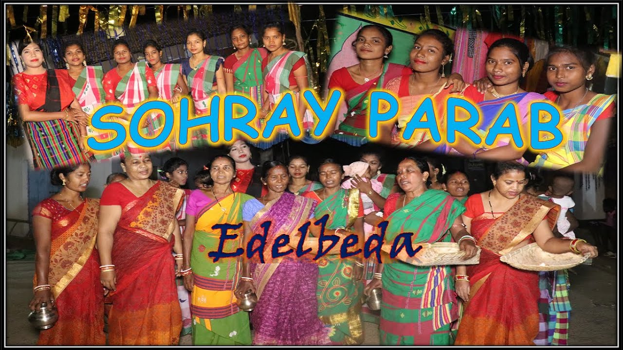 Sohrai Parab 2021// New Sohrai Sereng//Edelbeda//Female Version//Chetan Tola