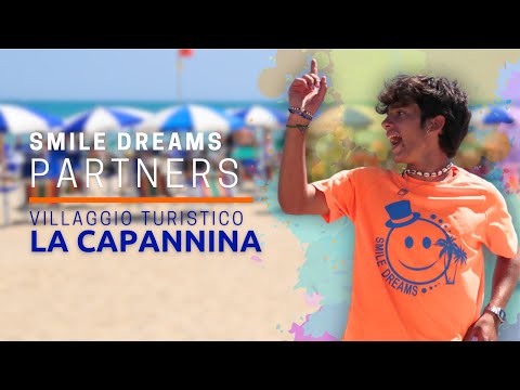 SMILE DREAMS PARTNERS - Villaggio Turistico La Capannina