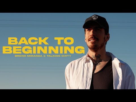 Breno Miranda, Talking Dirty - Back To Beginning | Videoclipe Oficial