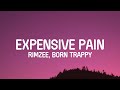 Rimzee Expensive Pain Lyrics Ft Born Trappy