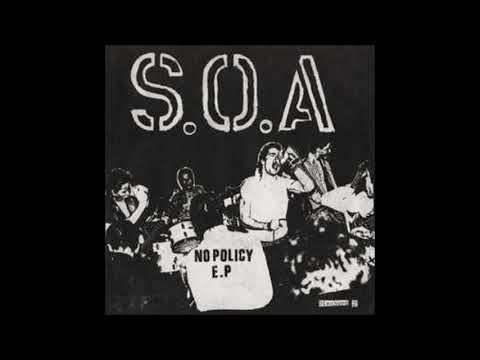 S.O.A "No Policy" (Full 7" EP)
