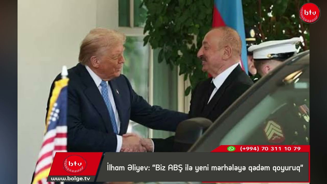 İlham Əliyev: “Biz ABŞ ilə yeni mərhələyə qədəm qoyuruq”