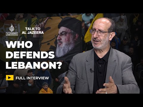 Hezbollah MP: Resistance defends Lebanon where the state failed | Talk to Al Jazeera