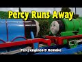Tomy Percy Runs Away 2015