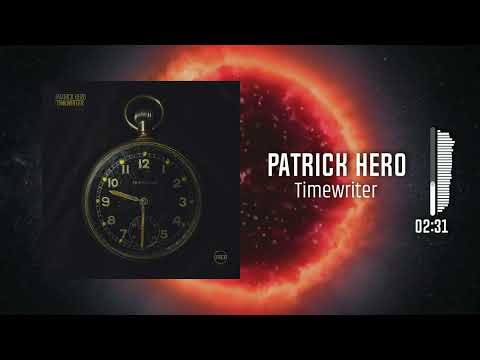 Patrick Hero - Timewriter (Original Mix)